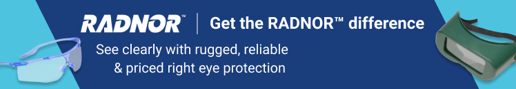 Get the RADNOR™ difference. See clearly with rugged, reliable & priced right eye protection.