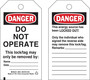 Brady® 5 3/4" X 3" Black/Red/White Rigid Paper Tag (25 Per Pack) "DO NOT OPERATE This lock/tag may only be removed by___Name____Date____"