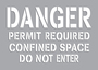 Accuform Signs® 7" X 10" Transparent Plastic Floor Stencil "DANGER PERMIT REQUIRED CONFINED SPACE DO NOT ENTER"