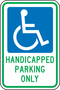 Accuform Signs® 18" X 12" Blue/Green/White Engineer Grade Reflective Aluminum Parking And Traffic Sign "HANDICAPPED PARKING ONLY"