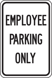 Accuform Signs® 18" X 12" Black/White Engineer Grade Reflective Aluminum Parking And Traffic Sign "EMPLOYEE PARKING ONLY"