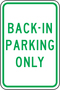 Accuform Signs® 18" X 12" Green/White Engineer Grade Reflective Aluminum Parking And Traffic Sign "BACK-IN PARKING ONLY"