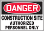 Accuform Signs® 10" X 14" Red/Black/White Plastic Safety Sign "DANGER CONSTRUCTION SITE AUTHORIZED PERSONNEL ONLY"
