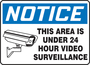 Accuform Signs® 10" X 14" White/Black/Blue Aluminum Safety Sign "NOTICE THIS AREA IS UNDER 24 HOUR VIDEO SURVEILLANCE"