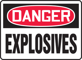 Accuform Signs® 10" X 14" Black/White/Red Adhesive Vinyl Safety Sign "DANGER EXPLOSIVES"