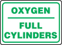 Accuform Signs® 7" X 10" Green/White Plastic Safety Sign "OXYGEN FULL CYLINDERS"