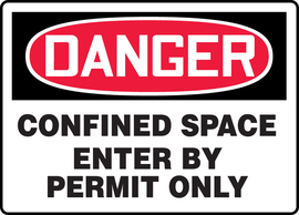 Accuform Signs® 7" X 10" Red/Black/White Adhesive Dura-Vinyl™ Safety Sign "DANGER CONFINED SPACE ENTER BY PERMIT ONLY"