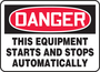 Accuform Signs® 10" X 14" Red/Black/White Aluminum Safety Sign "DANGER THIS EQUIPMENT STARTS AND STOPS AUTOMATICALLY"