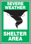 Accuform Signs® 10" X 7" White/Black/Green Plastic Safety Sign "SEVERE WEATHER SHELTER AREA"