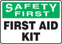Accuform Signs® 7" X 10" Green/Black/White Adhesive Vinyl Safety Sign "SAFETY FIRST FIRST AID KIT"