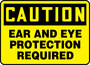 Accuform Signs® 10" X 14" Black/Yellow Plastic Safety Sign "CAUTION EAR AND EYE PROTECTION REQUIRED"