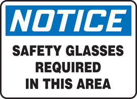 Accuform Signs® 10" X 14" White/Blue/Black Plastic Safety Sign "NOTICE SAFETY GLASSES REQUIRED IN THIS AREA"