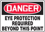 Accuform Signs® 7" X 10" Black/Red/White Plastic Safety Sign "DANGER EYE PROTECTION REQUIRED BEYOND THIS POINT"