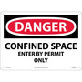 NMC™ 10" X 14" White .04" Aluminum Danger Sign "DANGER CONFINED SPACE ENTER BY PERMIT ONLY"
