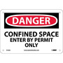 NMC™ 7" X 10" White .04" Aluminum Danger Sign "DANGER CONFINED SPACE ENTER BY PERMIT ONLY"