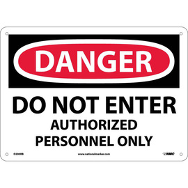 NMC™ 10" X 14" White .05" Plastic Danger Sign "DANGER DO NOT ENTER AUTHORIZED PERSONNEL ONLY"