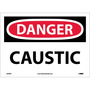 NMC™ 10" X 14" White .0045" Vinyl Chemicals And Hazardous Material Sign "DANGER CAUSTIC"