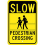 NMC™ 18" X 12" Yellow .08" Aluminum Parking And Traffic Sign "SLOW PEDESTRIAN CROSSING"
