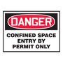 AccuformNMC™ 3 1/2" X 5" Black/Red/White Vinyl Confined Space Safety Label "DANGER CONFINED SPACE ENTRY BY PERMIT ONLY"