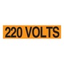 AccuformNMC™ 1/2" X 2 1/4" Black/Orange Vinyl Conduit Voltage Marker "220 VOLTS"