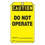 AccuformNMC™ 5 3/4" X 3 1/4" Black/Yellow PF-Cardstock Safety Tag "CAUTION DO NOT OPERATE SIGNED BY:___DATE:___/CAUTION DO NOT REMOVE THIS TAG! REMARKS:___"