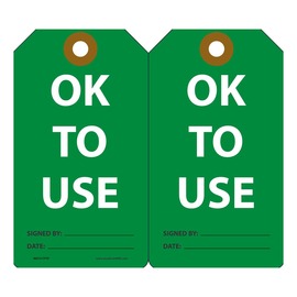 AccuformNMC™ 5 3/4" X 3 1/4" Green/White RP-Plastic Equipment Status Tag "OK TO USE SIGNED BY:___DATE:___"