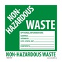 AccuformNMC™ 6" X 6" Green/White Poly Non-Regulated Waste Label "NON-HAZARDOUS WASTE SHIPPER___ADDRESS___CITY, STATE, ZIP___CONTENTS___"