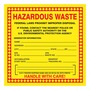 AccuformNMC™ 6" X 6" Black/Red/Yellow Poly Hazardous Waste Label "HAZARDOUS WASTE FEDERAL LAW PROHIBITS IMPROPER DISPOSAL IF FOUND CONTACT THE NEAREST POLICE OR PUBLIC SAFETY AUTHORITY"
