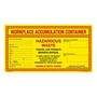 AccuformNMC™ 6" X 11" Black/Red/Yellow Poly Hazardous Waste Label "WORKPLACE ACCUMULATION CONTAINER HAZARDOUS WASTE"