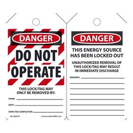 AccuformNMC™ 5 3/4" X 3 1/4" Red/Black/White PF-Cardstock Lockout/Tagout Tag "DANGER DO NOT OPERATE THIS LOCK/TAG MAY ONLY BE REMOVED BY: NAME:___DEPT:___EXPECTED COMPLETION:___/DANGER THIS ENERGY SOURCE HAS BEEN LOCKED OUT!..."