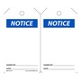 AccuformNMC™ 5 3/4" X 3 1/4" Black/Blue/White PF-Cardstock Safety Tag "NOTICE SIGNED BY:___DATE:___"