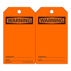 AccuformNMC™ 5 3/4" X 3 1/4" Black/Orange PF-Cardstock Safety Tag "WARNING SIGNED BY:___DATE:___"