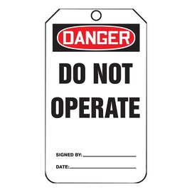 AccuformNMC™ 4 1/4" X 2 1/8" Black/Red/White PF-Cardstock Equipment Status Tag "DANGER DO NOT OPERATE SIGNED BY:___DATE:___/DANGER DO NOT REMOVE THIS TAG! TO DO SO WITHOUT AUTHORITY WILL MEAN DISCIPLINARY ACTION! IT IS HERE FOR A PURPOSE REMARKS:___"