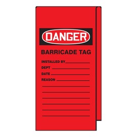 AccuformNMC™ 12" X 3 1/8" Black/Red/White Wrap 'n Stick™ Vinyl Barricade Tag "DANGER BARRICADE TAG INSTALLED BY___DEPT___DATE___REASON___"