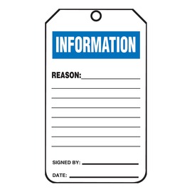 AccuformNMC™ 5 3/4" X 3 1/4" Black/Blue/White RP-Plastic Information Status Tag "INFORMATION REASON:___SIGNED BY:___DATE:___/INFORMATION DO NOT REMOVE THIS TAG! REASON:___"
