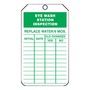 AccuformNMC™ 5 3/4" X 3 1/4" Green/White PF-Cardstock Inspection And Status Record Tag "EYE WASH STATION INSPECTION REPLACE WATER/6 MOS."