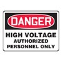 Accuform Signs® 10" X 14" Black/Red/White Aluminum Safety Sign "DANGER HIGH VOLTAGE AUTHORIZED PERSONNEL ONLY"