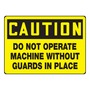 Accuform Signs® 10" X 14" Black/Yellow Aluminum Safety Sign "CAUTION DO NOT OPERATE MACHINE WITHOUT GUARDS IN PLACE"