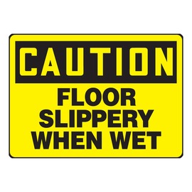 Accuform Signs® 10" X 14" Black/Yellow Aluminum Safety Sign "CAUTION FLOOR SLIPPERY WHEN WET"