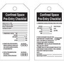 Brady® 5 3/4" X 3" Black/White Rigid Paper Tag (25 Per Pack) "ISSUED (DATE & TIME)___EXPIRES (DATE & TIME)___SPACE TO BE ENTERED___PURPOSE OF ENTRY___"