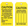 Brady® 7" X 4" Black/Yellow Rigid Polyester Scaffolding Tag (10 Per Pack) "THIS SCAFFOLD DOES NOT MEET FEDERAL/STATE OSHA SPECIFICATIONS.  ALL EMPLOYEES WORKING FROM THIS SCAFFOLD MUST WEAR AND USE AN APPROVED SAFETY HARNESS.  DO NOT ALTER DATE…"