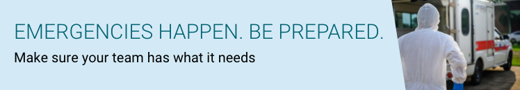 Be Prepared for Emergencies! Emergencies happen. Be prepared. Make sure your team has what it needs