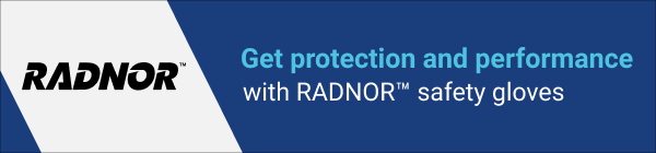 RADNOR Safety Gloves Get protection and performance with RADNOR safety Gloves