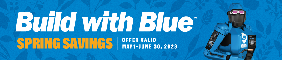 Miller's Build with Blue Spring Savings Event