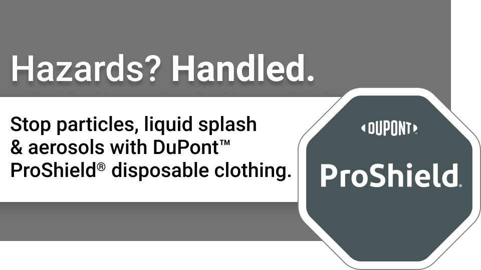 Hazards? Handled. Dupont Protective Clothing.