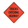 Cortina Safety Products 69" X 4" X 4" Orange And Black Lexan Polycarbonate Roll-Up Sign "TRUCKS ENTERING HIGHWAY"