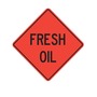 Cortina Safety Products 69" X 4" X 4" Orange And Black Lexan Polycarbonate Roll-Up Sign "FRESH OIL"