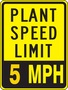 Accuform Signs® 18" X 12" Yellow/Black Engineer Grade Reflective Aluminum Parking And Traffic Sign "PLANT SPEED LIMIT 5 MPH"