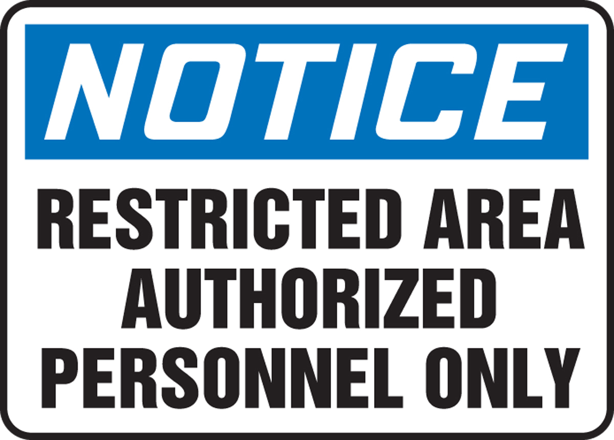 Notice 7 x 10 Aluminum Authorized Personnel Only Sign by SmartSign Restricted Access 
