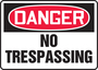 Accuform Signs® 10" X 14" White/Red/Black Aluminum Safety Sign "DANGER NO TRESPASSING"